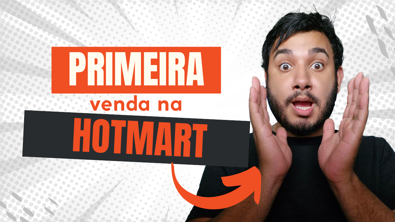 Como fazer sua Primeira Venda como Afiliado